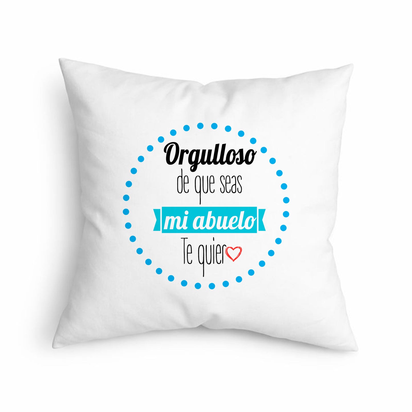 Cojín para abuelo “Orgulloso de que seas mi abuelo”