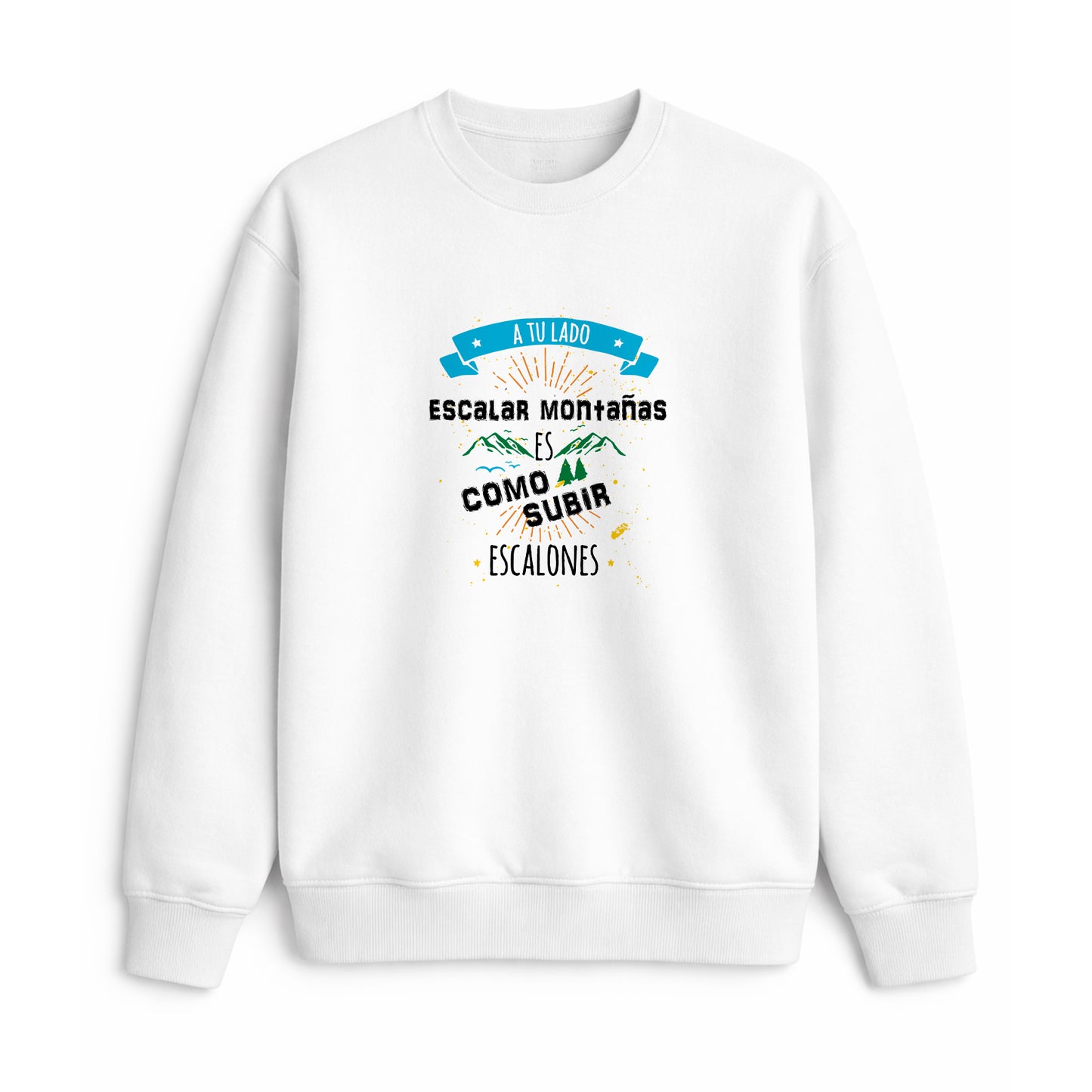 Sudadera escalar montañas contigo regalo pareja