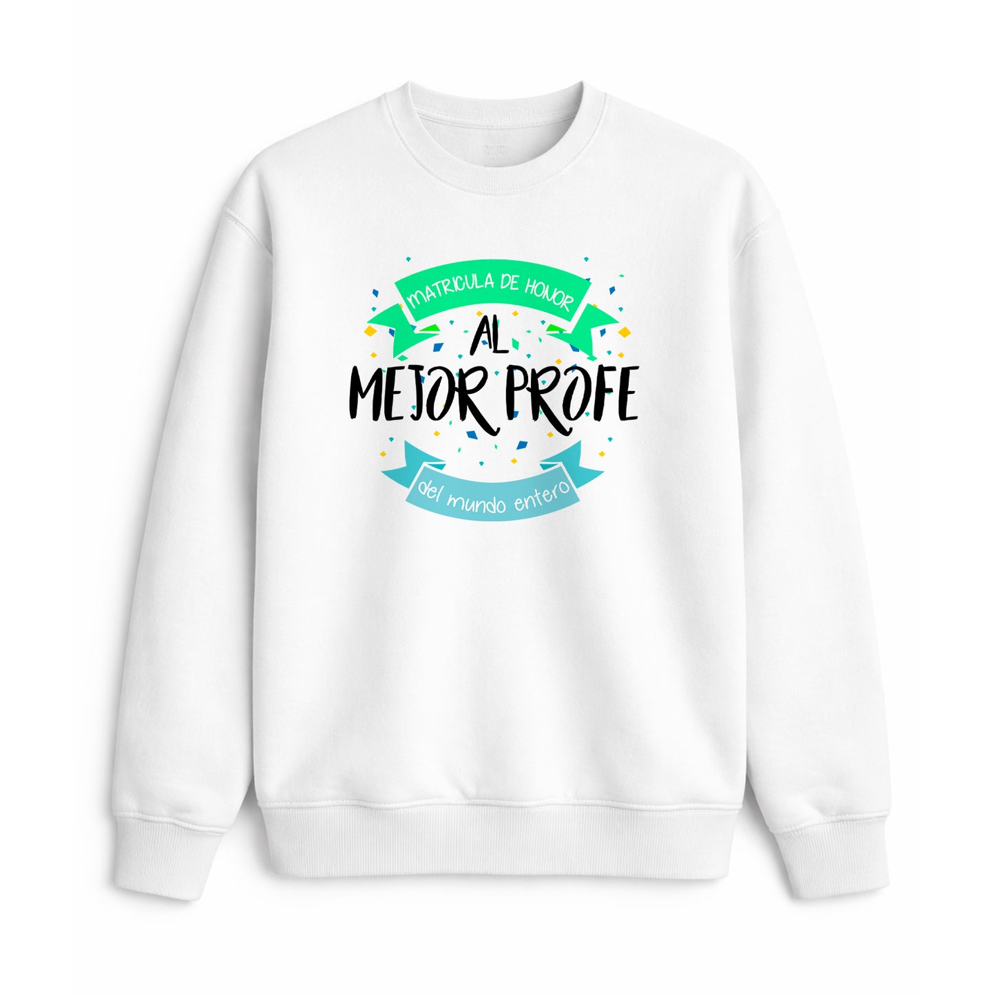 Sudadera mejor profe del mundo matrícula de honor regalo