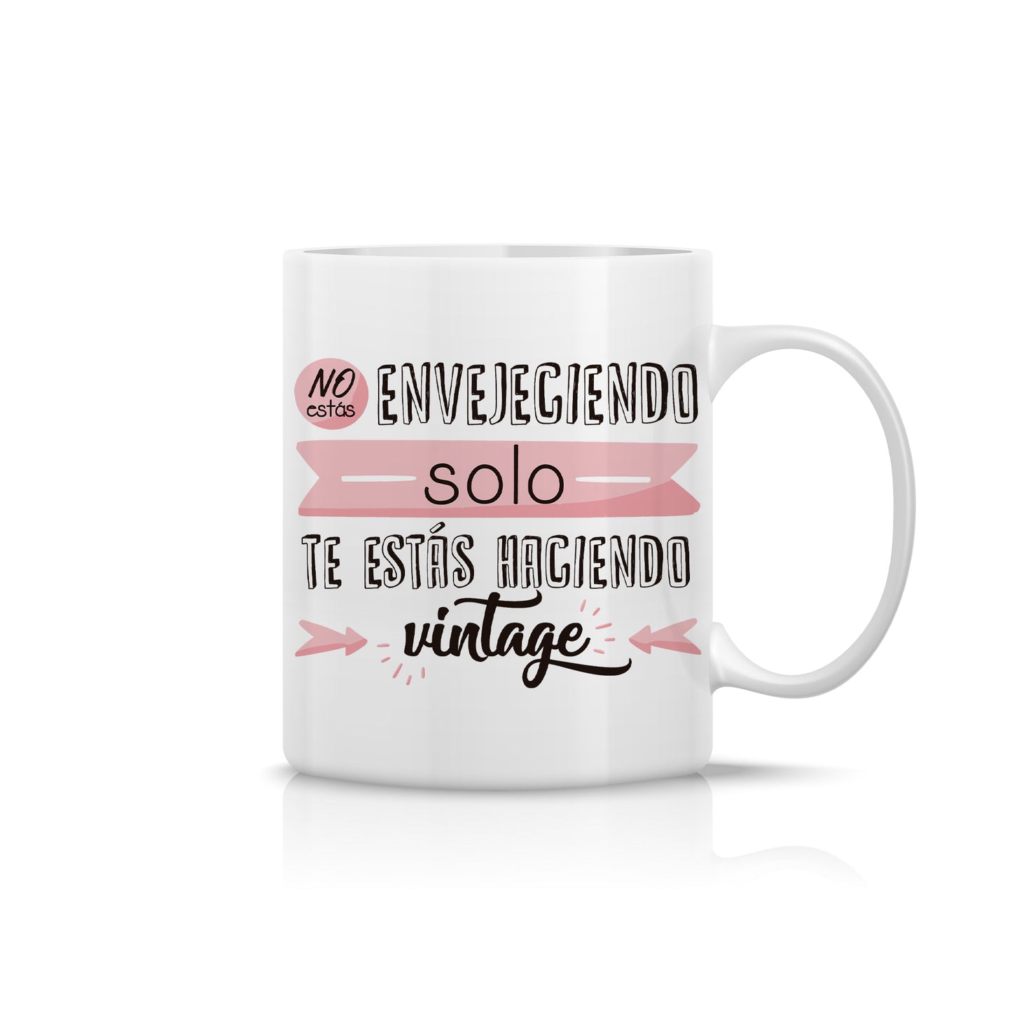 Taza de cumpleaños “No estás envejeciendo, te estás haciendo vintage”