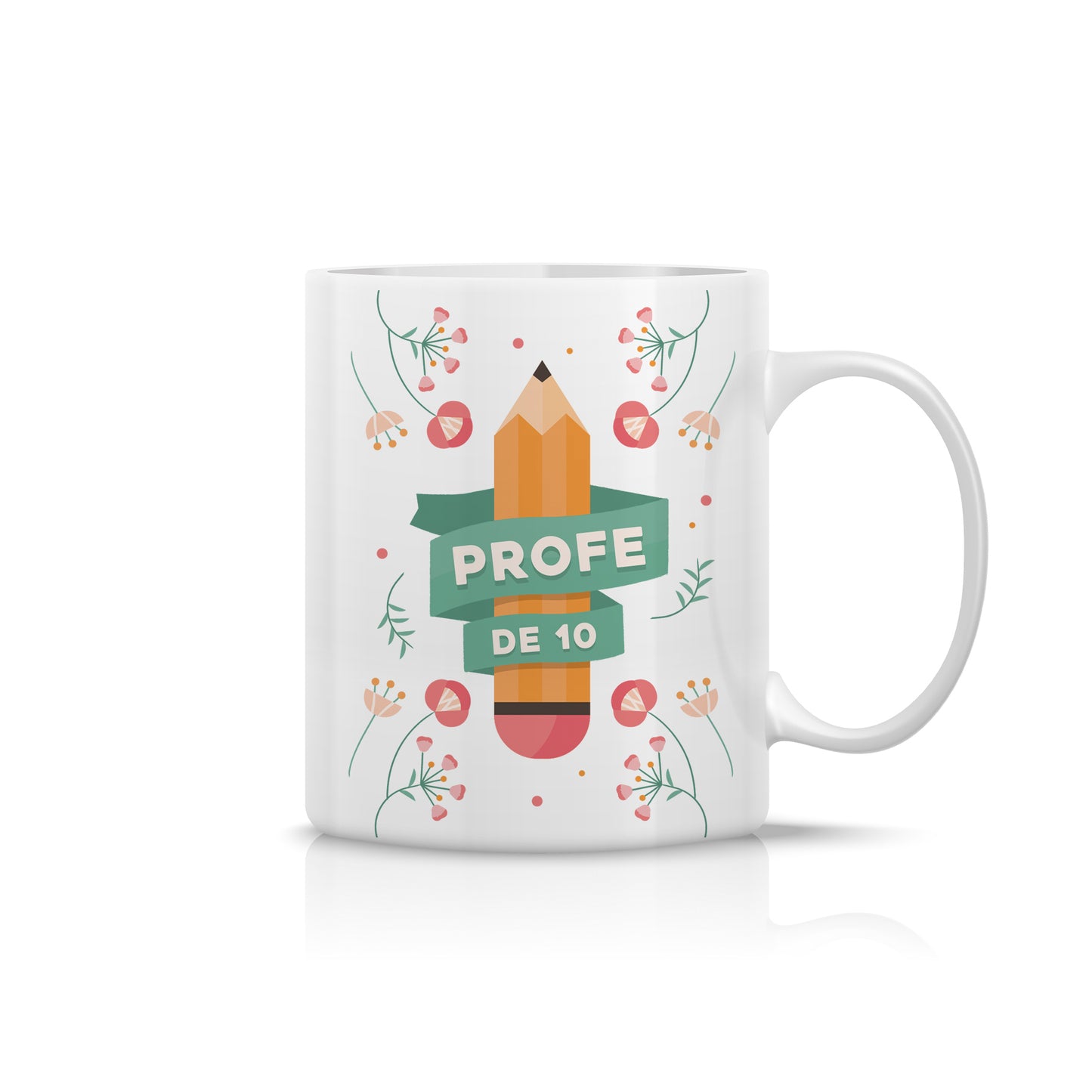 Taza “Profe de 10” con diseño floral y lápiz decorativo