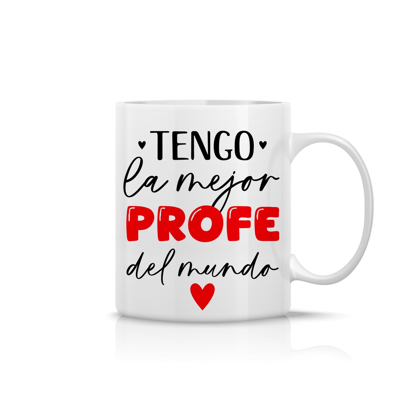 Taza “Tengo la mejor Profe del mundo” – Regalo bonito para profesora