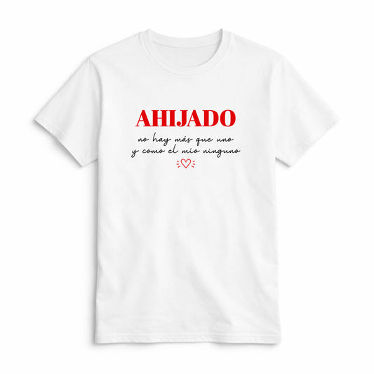 Camiseta Ahijado no Hay Más que Uno y como el Mío Ninguno