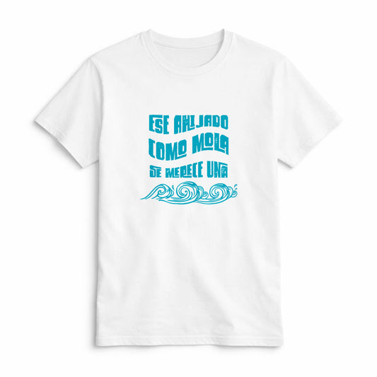 Camiseta Ese Ahijado como Mola se Merece una Ola