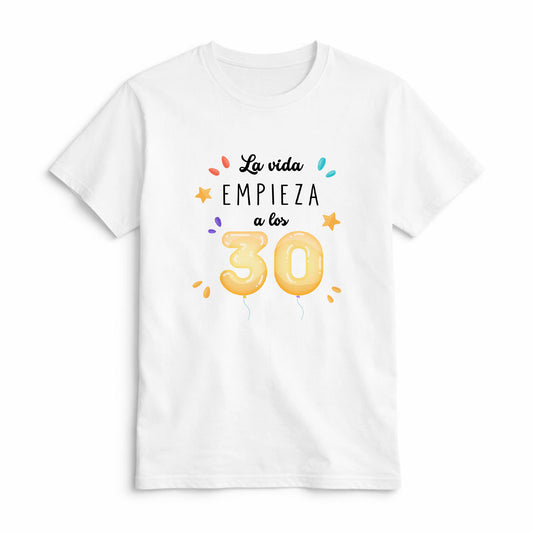 Camiseta La Vida Empieza a los 30