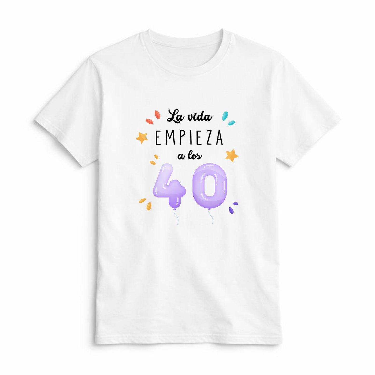 Camiseta La Vida Empieza a los 40