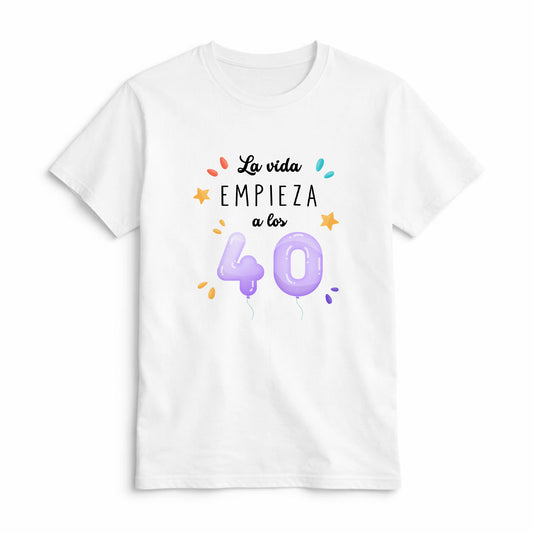 Camiseta La Vida Empieza a los 40