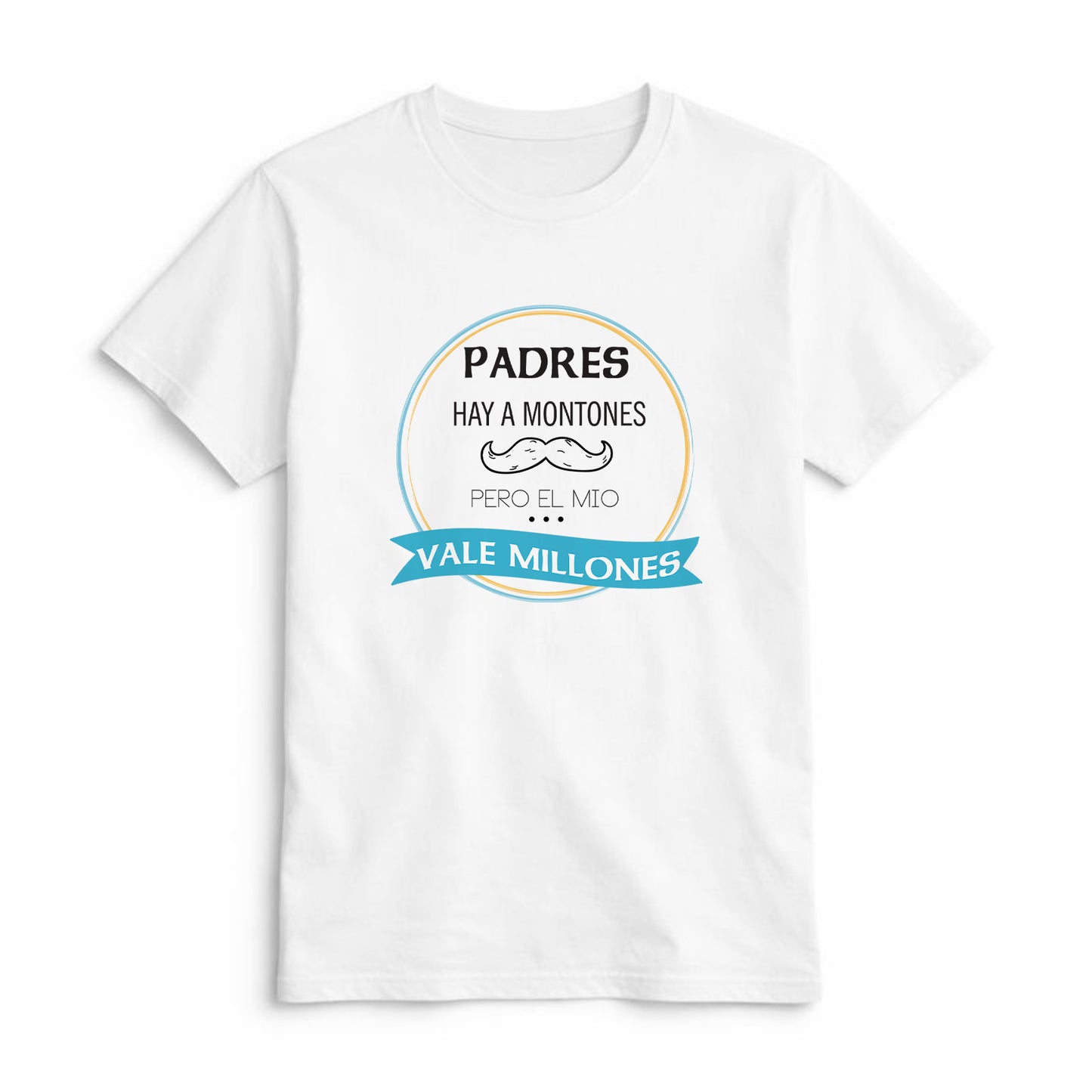 Camiseta Mi Padre Vale Millones