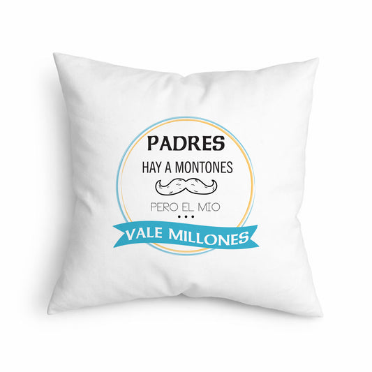 Cojín para papá “Padres hay a montones, pero el mío vale millones”