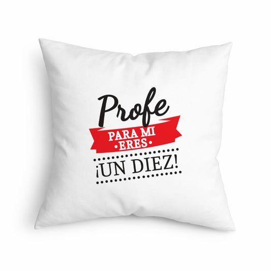 Cojín para Profe “Para Mí Eres un Diez” – Regalo Original de Agradecimiento