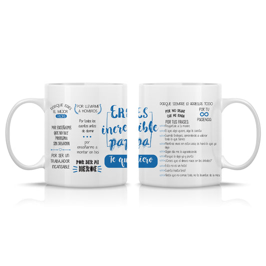 Taza para Padre “Eres increíble, papá. Te quiero”