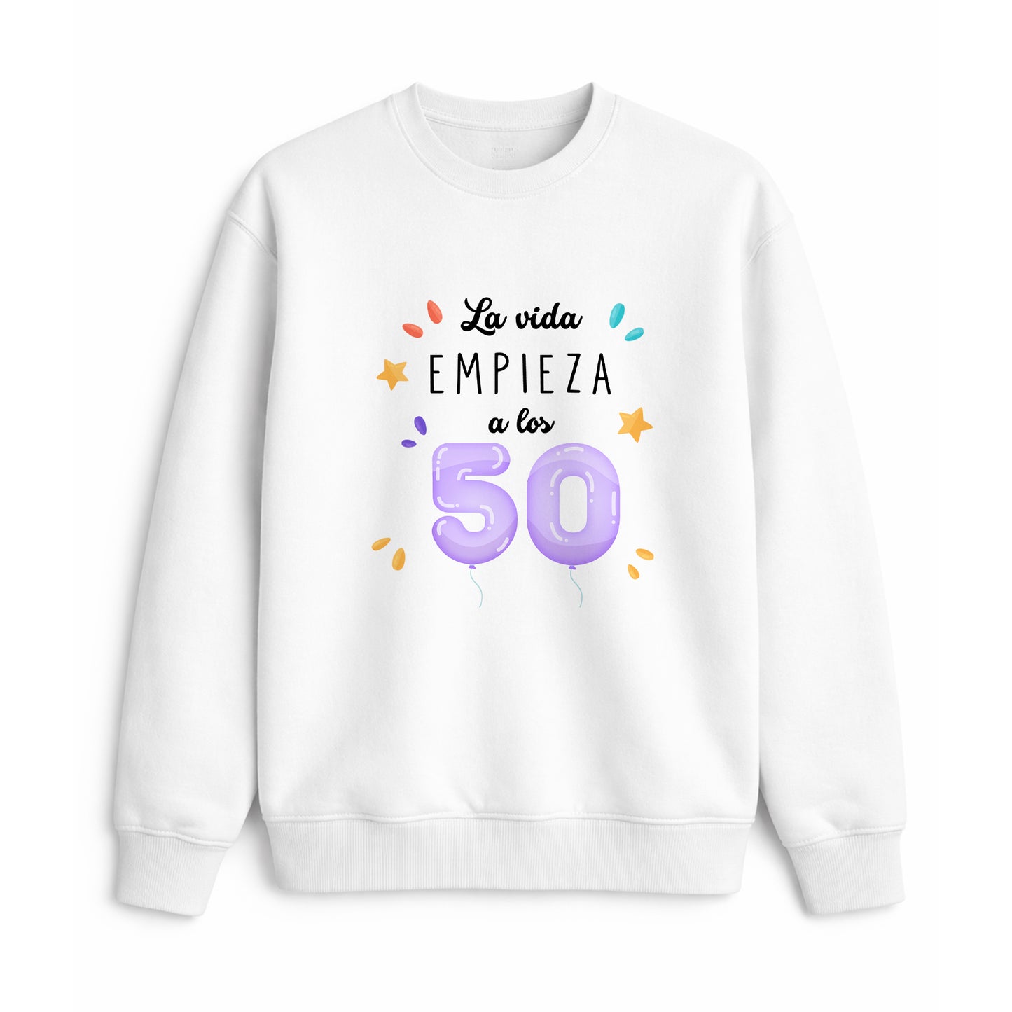 Sudadera 50 años la vida empieza regalo cumpleaños