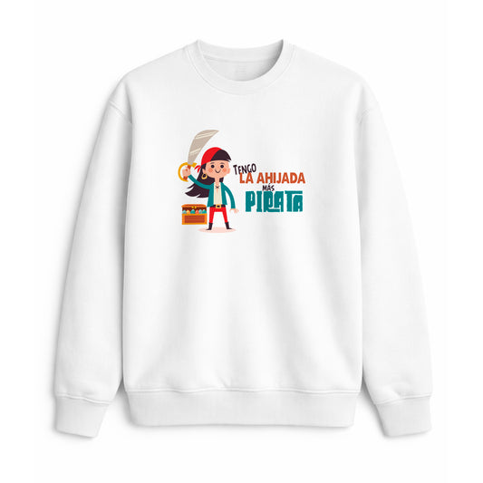 Sudadera tengo la ahijada más pirata regalo original