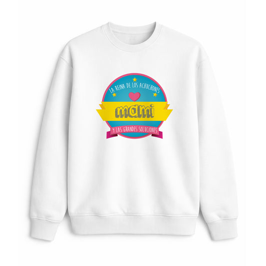 Sudadera para mami con frase la reina de los achuchones