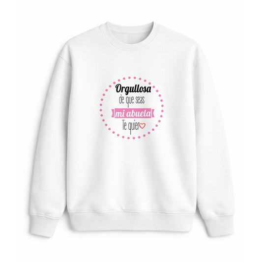 Sudadera orgullosa de mi abuela regalo original emotivo