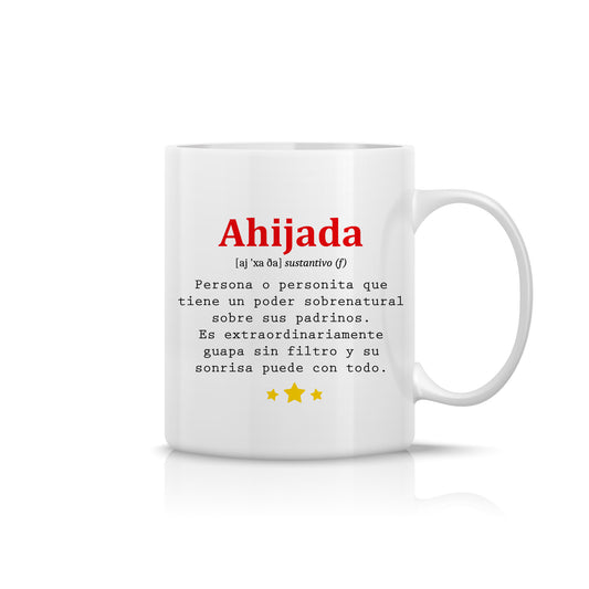 Taza para Ahijada “Definición” – Persona con poder sobrenatural sobre sus padrinos