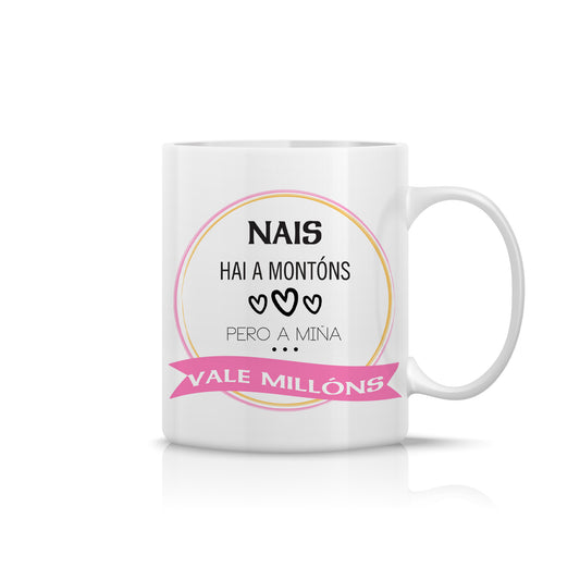 Taza con Diseño en Galego: “A miña vale millóns”