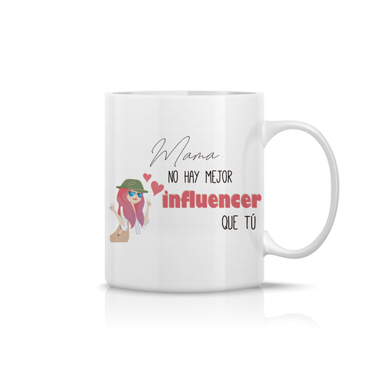 Taza “Mamá, no hay mejor influencer que tú” – Regalo divertido para mamá