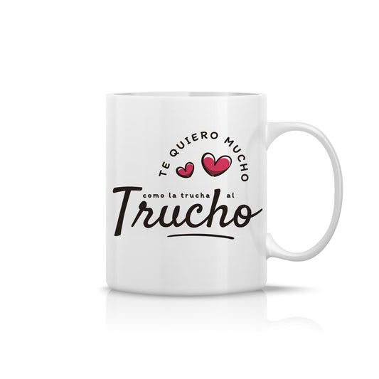 Taza “Te quiero mucho como la trucha al trucho” – Regalo divertido para pareja