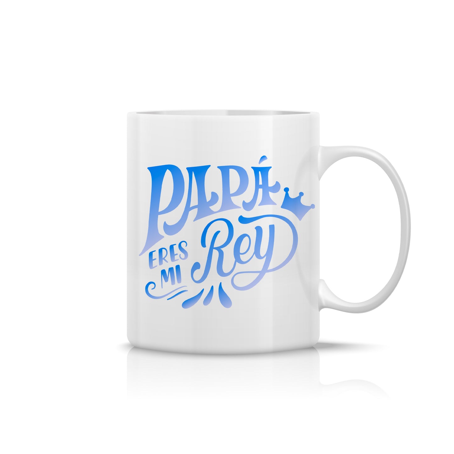 Taza “Papá, Eres mi Rey” – Diseño Azul con Corona