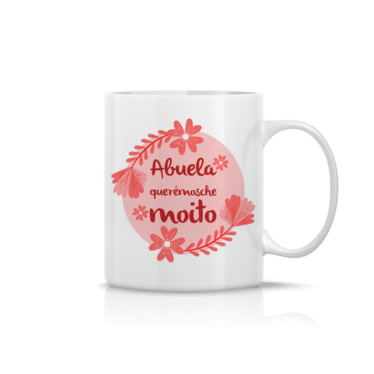 Taza para abuela “Abuela, querémosche moito” con flores – Regalo emotivo