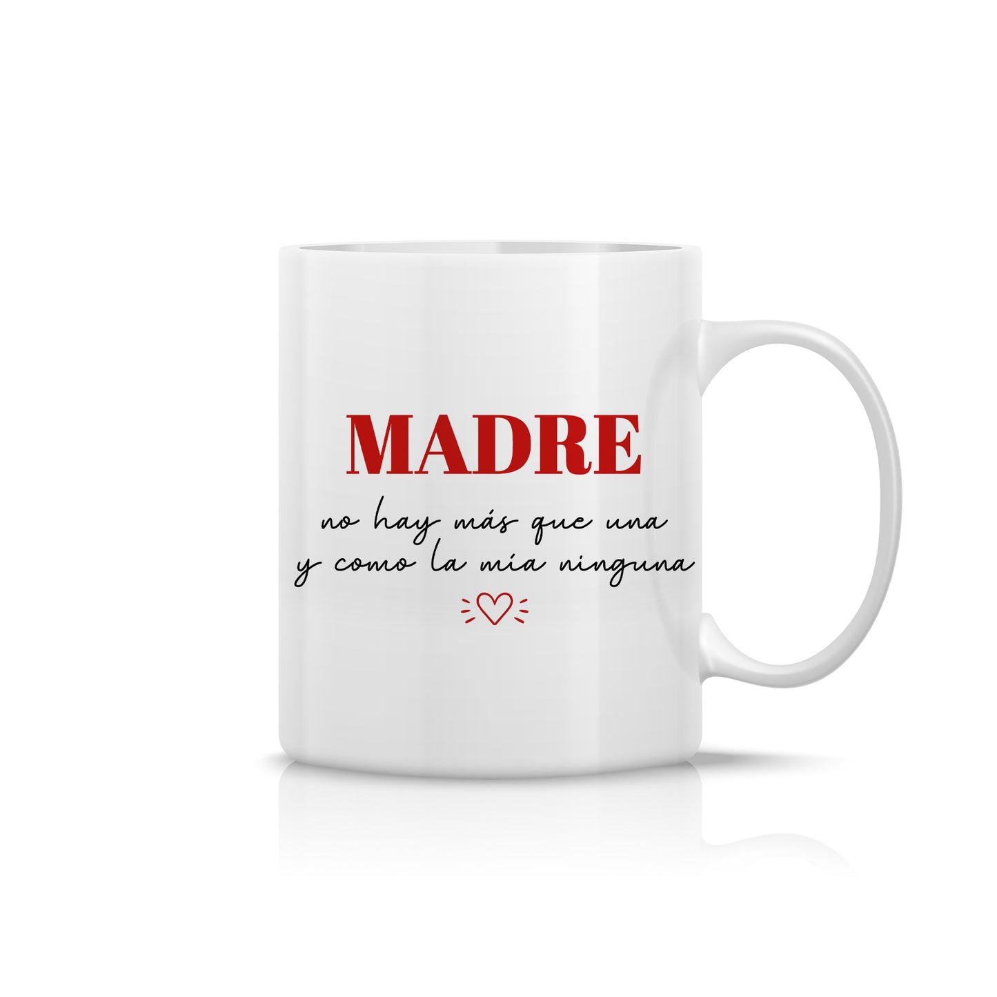 Taza para Mamá “Como la mía ninguna”