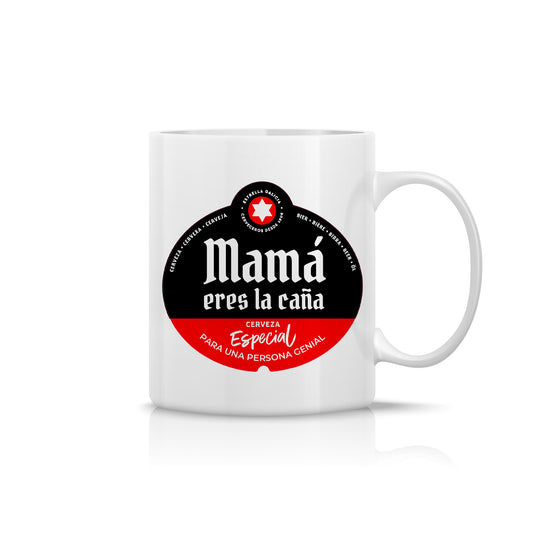 Taza “Mamá eres la caña” – Regalo original con Diseño Cerveza