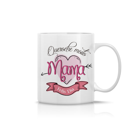Taza “Queroche moito, mamá”