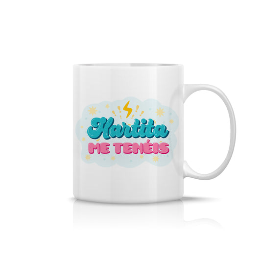 Taza “Hartita me tenéis” – Regalo divertido para mamá
